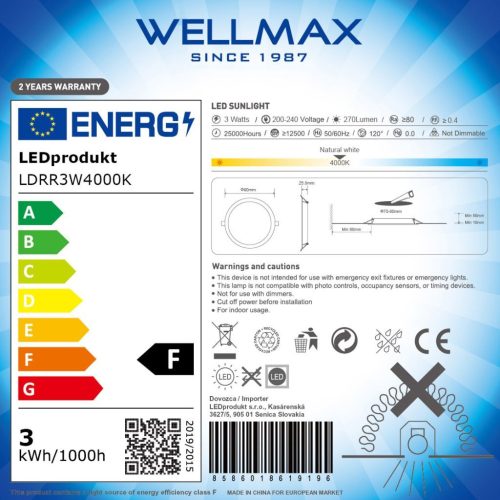 Wellmax LED panel 3W 270lm SAMSUNG LED 4000K Ø90mm kör